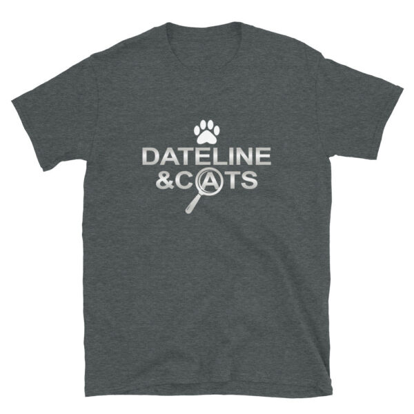 Dateline & Cats T-Shirt - Image 4