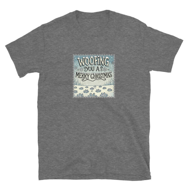 Woofing You A Merry Christmas T-Shirt - Image 4